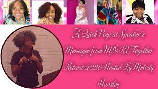 Cheryl Y. Howard (A Speaker) at M.O.R.E Together 2020 Retreat | Host Melody Hansley