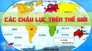 Các Châu Lục trên thế giới