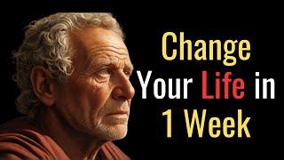 5 HABITS  that CHANGED my LIFE in 1 WEEK | (THESE LESSONS WILL CHANGE YOUR LIFE) | STOIC PHILOSOPHY