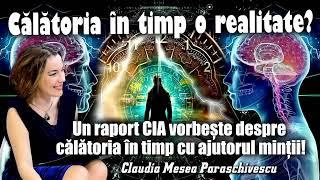 Calatoria in timp o realitate ! Un raport CIA vorbeste despre calatoria in timp cu ajutorul mintii