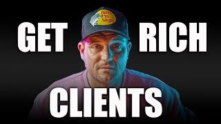 This is how to get RICH clients as a Content Agency