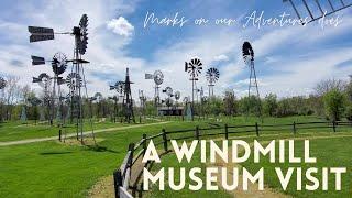 Mid-America Windmill Museum visit