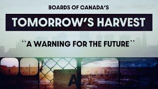 The Soundtrack to the End of Times - A Deep Dive Into Tomorrow's Harvest (Boards of Canada)