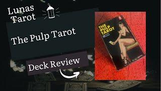 The Pulp Tarot - Deck Review 🃏