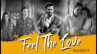 Feel The Love Mashup | Sid Guldekar | Atif Aslam | Tera Hua | Jhoom | Itni Si Baat | Bollywood LoFi