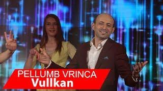 Pellumb Vrinca -Vullkan ( Official Video 4K )