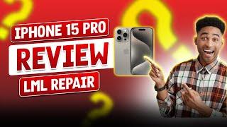 iPhone 15 Pro Review   How Good Is It