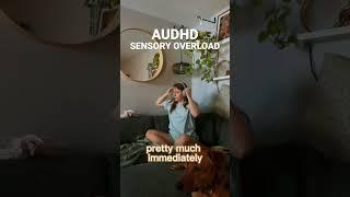 AUDHD Sensory Overload #adhd #autism #sensory #shorts