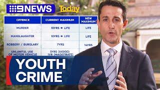 Queensland premier on youth crime crackdown | 9 News Australia