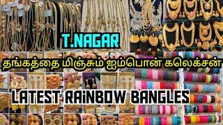 T.Nagar shree fashion jewellery latest rainbow  bangles impon jewellery bridal jewellery