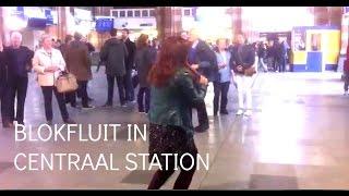 Blokfluit in Centraal Station