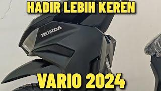 VARIO 125 TERBARU 2024 TELAH HADIR VERSI BARU LEBIH KEREN YANG KAMU TUNGGU DENGAN FITUR MENARIK