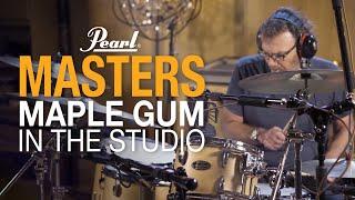 Pearl Masters Maple Gum Series Performance