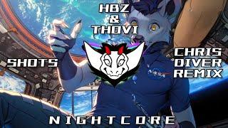 HBz & THOVI - Shots (Chris Diver Remix) HQ |  Nightcore