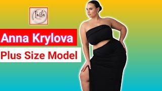 Anna Krylova ..| Russian Glamorous Plus Size Curvy Model | Fashion Model | Influencer | Biography