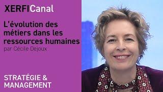 L’évolution des métiers dans les ressources humaines [Cécile Dejoux]