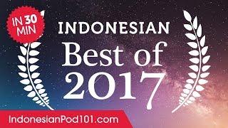 Learn Indonesian in 30 minutes - The Best of 2017