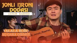 Janob Rashid YALALA BOBO, AQ QARA QIRMIZI #jonliijro  #zormusicuz #zormusic #artist #cover