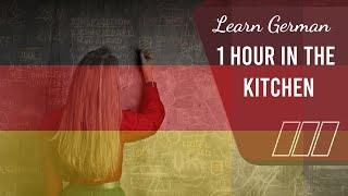 Opi 1 tunti keittiötavaraa saksaksi | Learn 1 Hour of Kitchen Stuff in German with Art Visuals