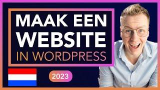 Hoe Maak Je Een Website | Nederlandse Tutorial 