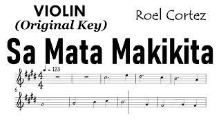 Sa Mata Makikita Violin Original Key Sheet Music Backing Track Partitura  Roel Cortez