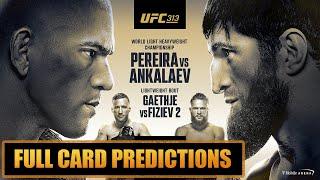 UFC 313 Alex Pereira vs Magomed Ankalaev Full Card Predictions