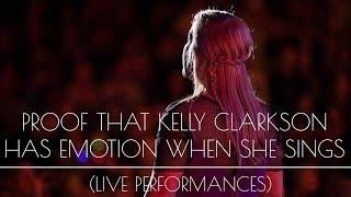 PROOF Kelly Clarkson Sings with Emotion (HD)