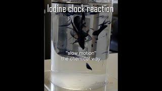 Awesome iodine clock reaction in slow motion