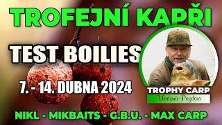 Trofejní kapři - TEST BOILIES