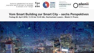 Vom Smart Building zur Smart City – sechs Perspektiven – Modul 2: Praxis