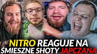 NITRO REAGUJE NA ŚMIESZNE SHOTY Z JAPCZANEM