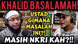 DEBAT KERAS USTAD KHALID BASALAMAH DI USIR DARI INDONESIA ⁉️- Deddy Corbuzier Podcast