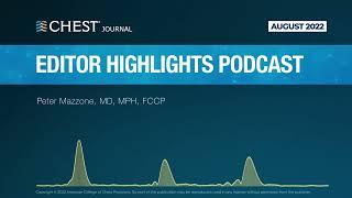 August 2022 CHEST Journal Editor Highlights