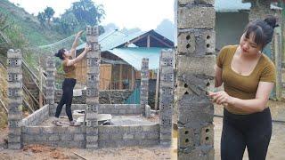 Building a new kitchen: How to build square columns with cement bricks |Trieu Thi Hoa
