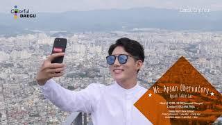 (ENG) [Daegu Tourism Bureau] Daegu Promotion Clips_2019 Daegu City Tour