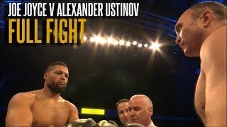 JOE JOYCE DESTROYS ALEXANDER USTINOV ON QUEENSBERRY PROMOTIONS DEBUT! (Full Fight)