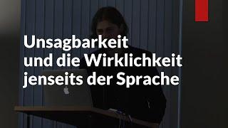 Unsagbarkeit und die Wirklichkeit jenseits der Sprache