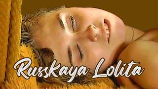 Russian Romantic Movie: Russkaya Lolita (2002) Remastered