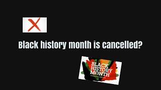 AdeSpeaks Episode 2: Black History Month is cancelled?!