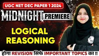 Logical Reasoning | UGC NET Paper 1 | UGC NET Dec 2024 | Gulshan Ma'am