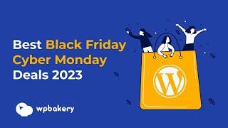 Best WordPress Black Friday and Cyber Monday Deals 2023