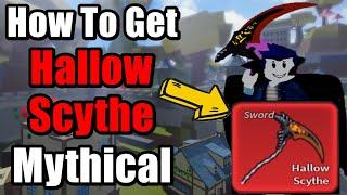 How To Get Hallow Scythe In Blox Fruits Full Guide - Mythical Sword