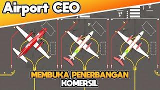 MEMBUKA PENERBANGAN KOMERSIL ! - Airport CEO Indonesia (#2)