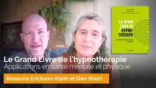 L’ouvrage sur l’hypnothérapie le plus complet pour la santé mentale et physique.