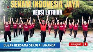 SENAM INDONESIA JAYA VERSI LATIHAN | SKJ Indonesia Jaya | Sekolah Ananda Bagan Batu