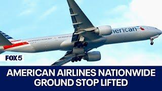 American Airlines nationwide ground stop lifted after 'technical issue'