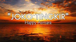 Happy Asmara - Joko Tingkir Ngombe Dawet (LIRIK)