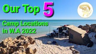 Our Top 5 Camp Locations of Our Travels in 2022 in Western Australia, Ep.30 BlissNiques