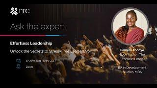 Ask The Expert: Effortless Leadership