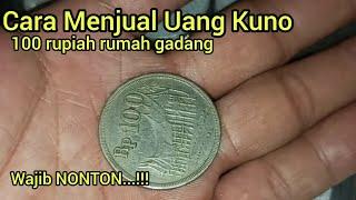 CARA MENJUAL uang kuno 100 rupiah rumah gadang atau 100 wayang.